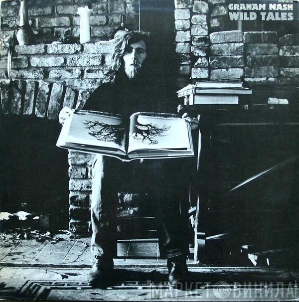 Graham Nash - Wild Tales