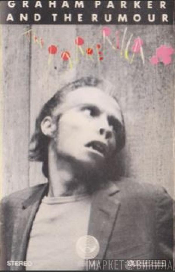  Graham Parker And The Rumour  - The Parkerilla