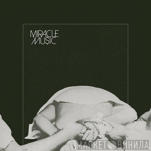Grails - Miracle Music