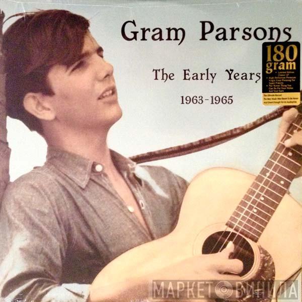  Gram Parsons  - The Early Years 1963-65