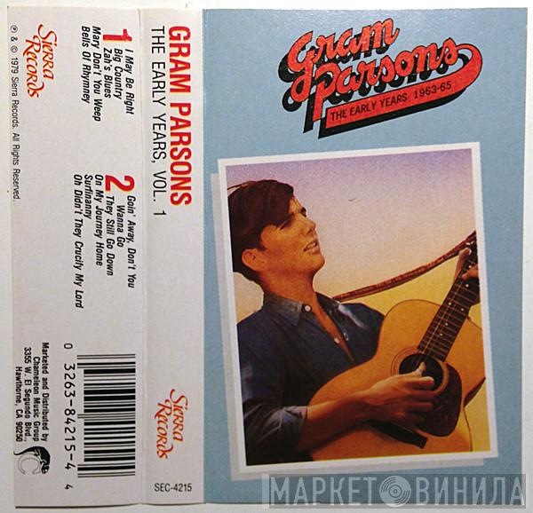  Gram Parsons  - The Early Years, Vol. 1