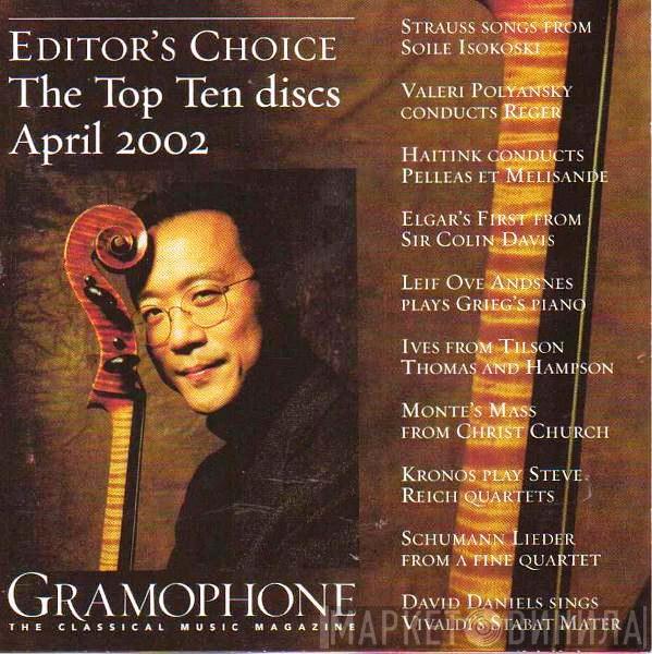  - Gramophone Editor's Choice: April 2002