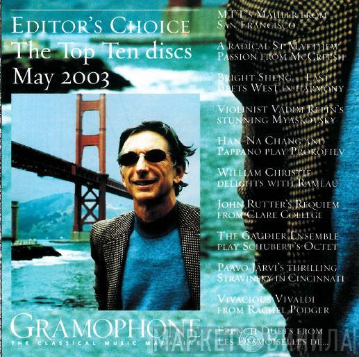  - Gramophone Editor's Choice: The Top Ten Discs May 2003