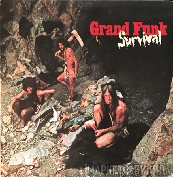  Grand Funk Railroad  - Survival