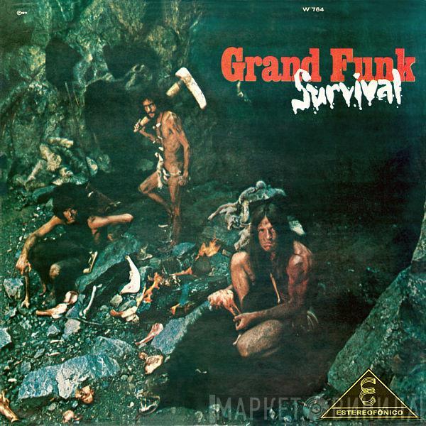  Grand Funk Railroad  - Survival