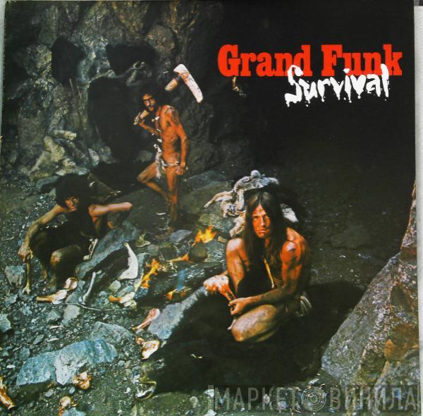  Grand Funk Railroad  - Survival