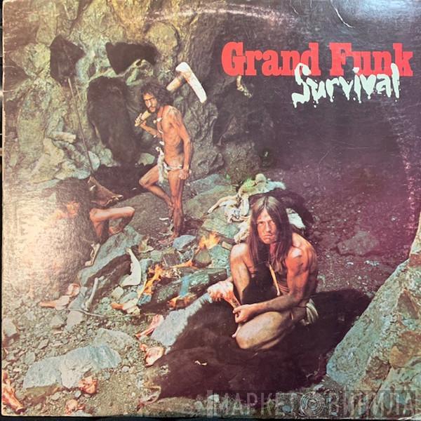  Grand Funk Railroad  - Survival