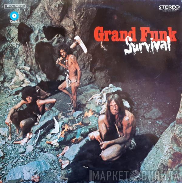  Grand Funk Railroad  - Survival