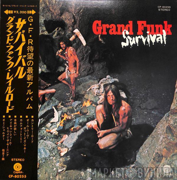  Grand Funk Railroad  - Survival