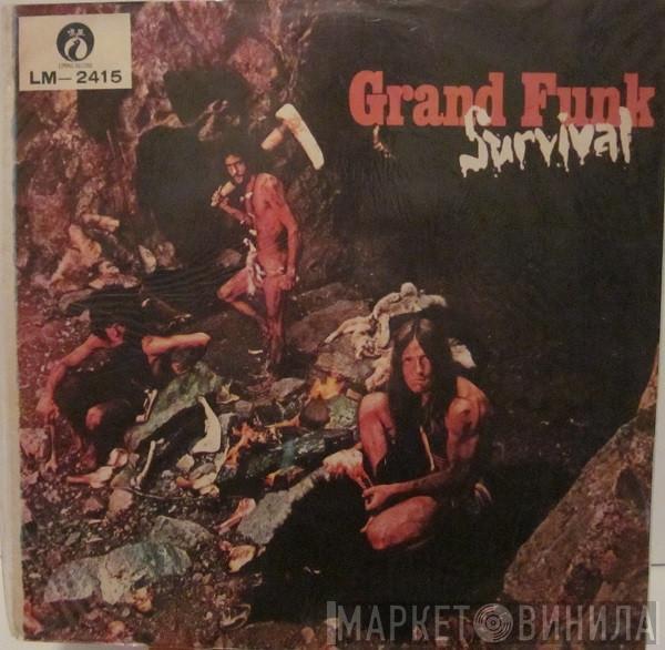  Grand Funk Railroad  - Survival