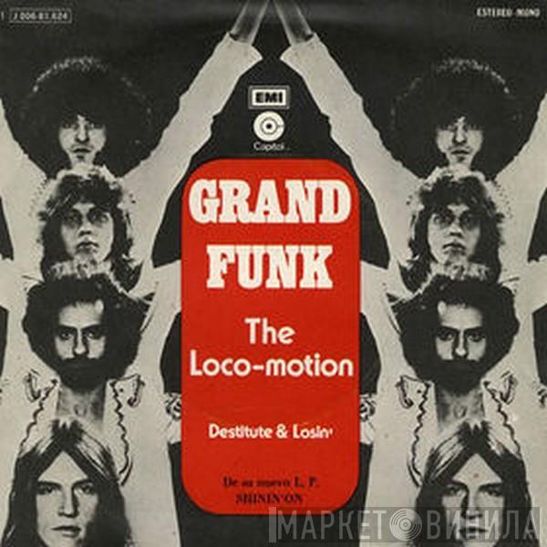 Grand Funk Railroad - The Loco-Motion