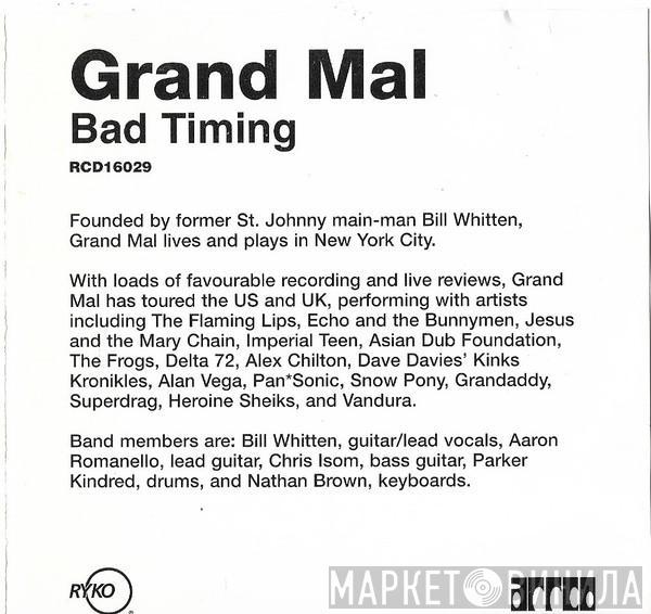 Grand Mal  - Bad Timing