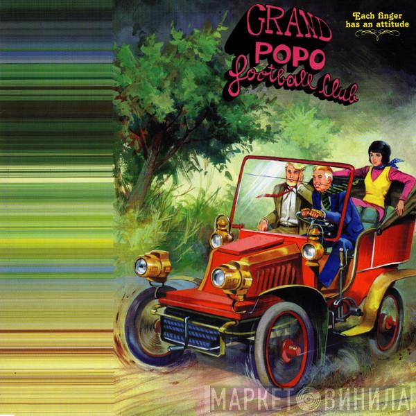  Grand Popo Football Club  - Each Finger Has An Attitude