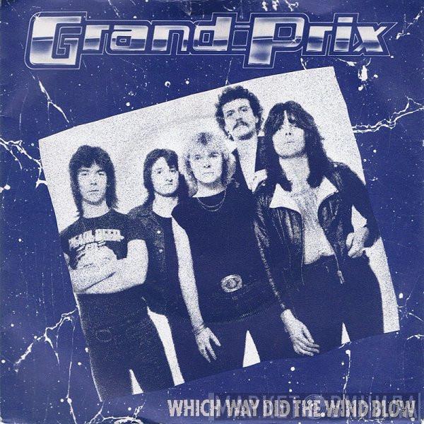 Grand Prix  - Which Way Did The Wind Blow