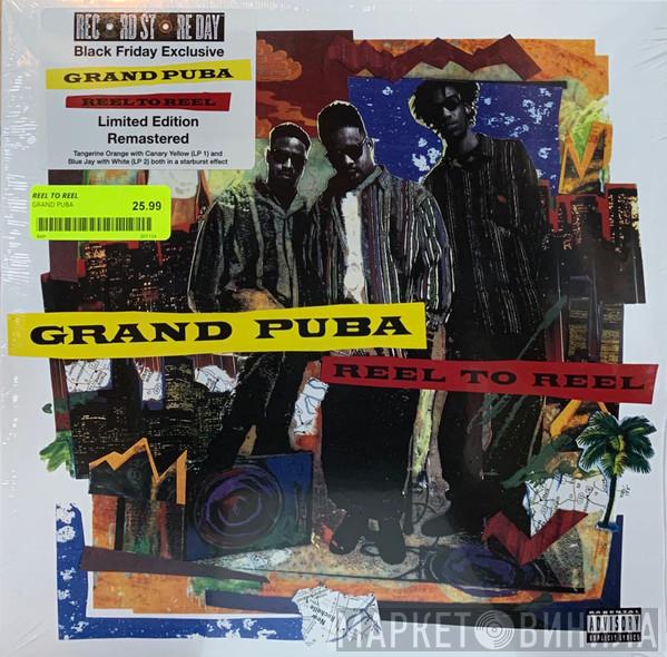 Grand Puba - Reel To Reel