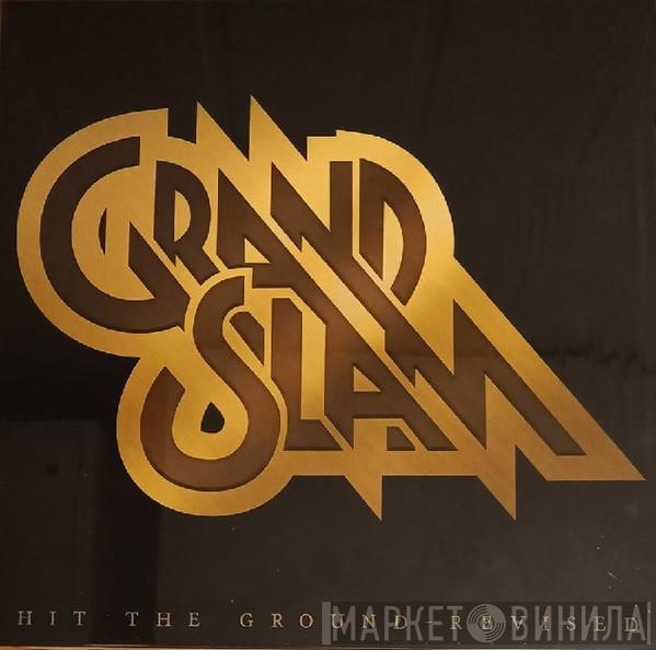 Grand Slam  - Hit The Ground - Revised