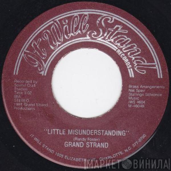 Grand Strand - Little Misunderstanding