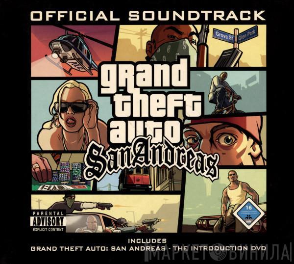  - Grand Theft Auto: San Andreas: Official Soundtrack