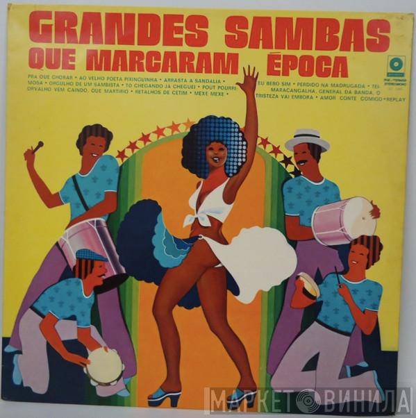  - Grandes Sambas Que Marcaram Época