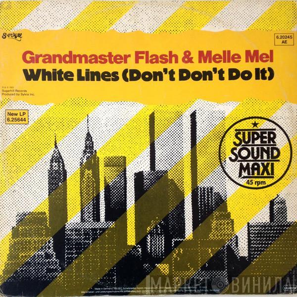  Grandmaster Flash & Melle Mel  - White Lines (Don't Don't Do It)