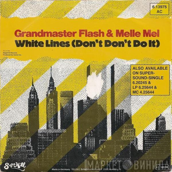 Grandmaster Flash & Melle Mel - White Lines (Don't Don't Do It)