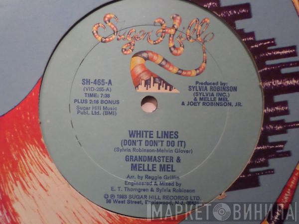  Grandmaster Flash & Melle Mel  - White Lines (Don't Don't Do It)