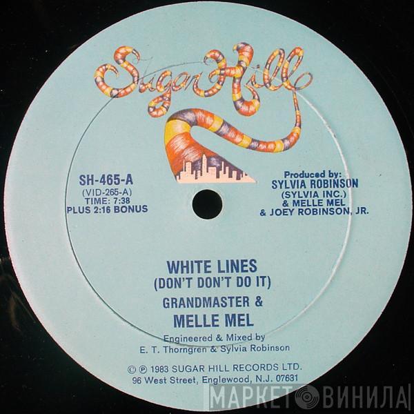  Grandmaster Flash & Melle Mel  - White Lines (Don't Don't Do It)