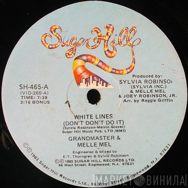  Grandmaster Flash & Melle Mel  - White Lines (Don't Don't Do It)