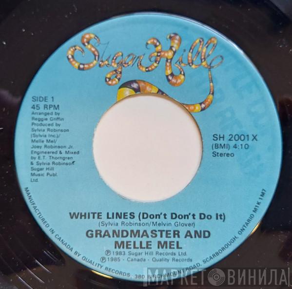  Grandmaster Flash & Melle Mel  - White Lines (Don't Don't Do It)