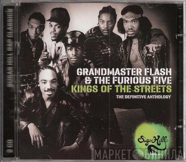 Grandmaster Flash & The Furious Five - Kings Of The Streets (The Definitive Anthology)