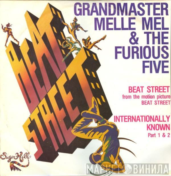 Grandmaster Melle Mel & The Furious Five - Beat Street / Internationally Known Part 1 & 2