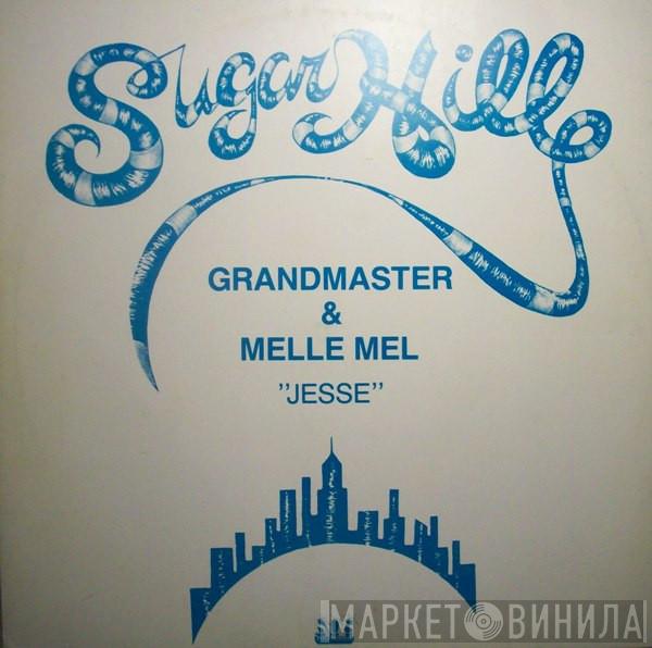  Grandmaster Melle Mel  - Jesse