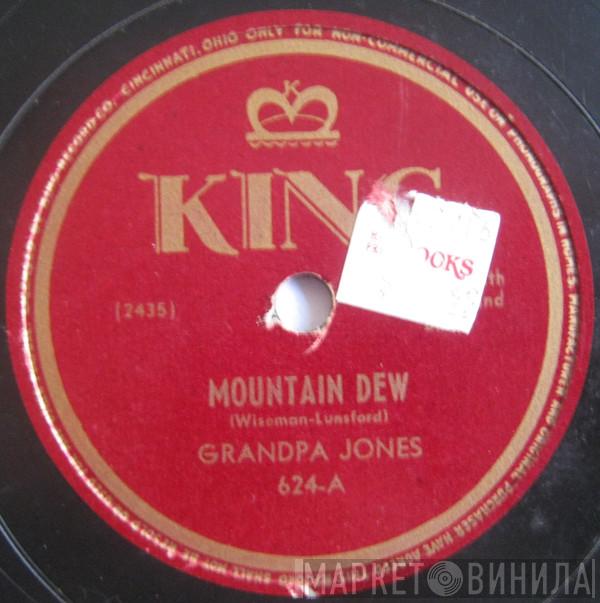  Grandpa Jones  - Mountain Dew / My Darling's Not My Darling Anymore