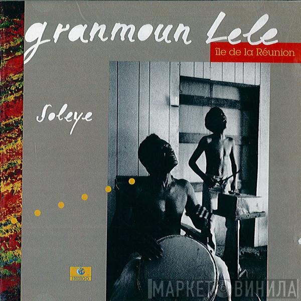 Granmoun Lélé - Soleye