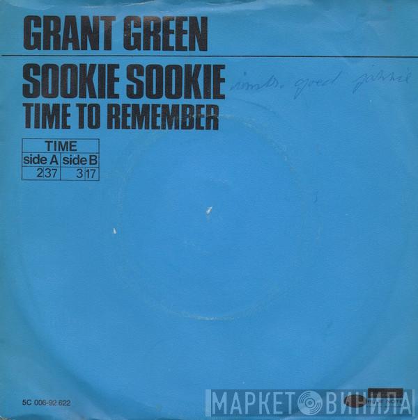  Grant Green  - Sookie, Sookie / Time To Remember