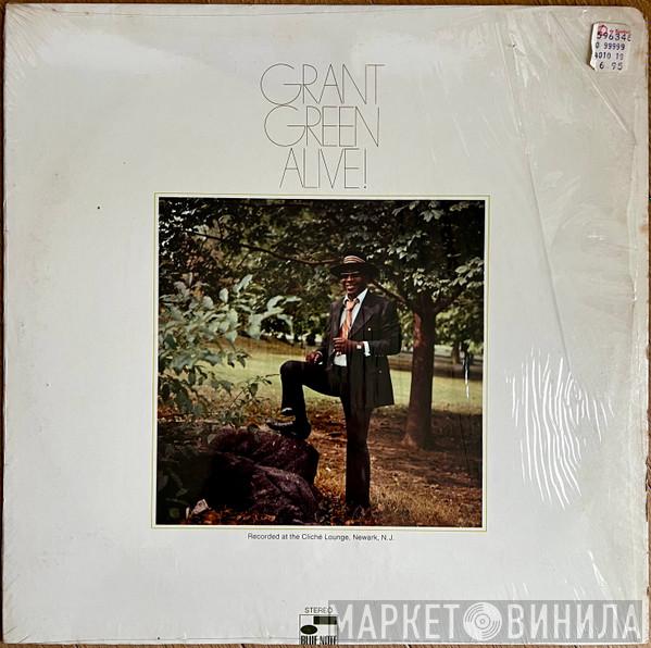  Grant Green  - Alive!