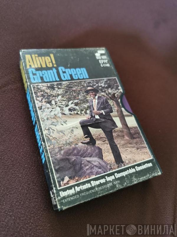  Grant Green  - Alive!