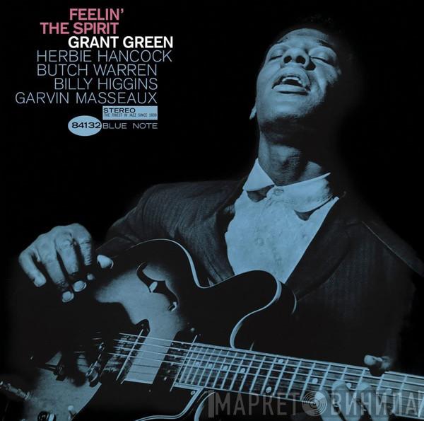 Grant Green - Feelin' The Spirit