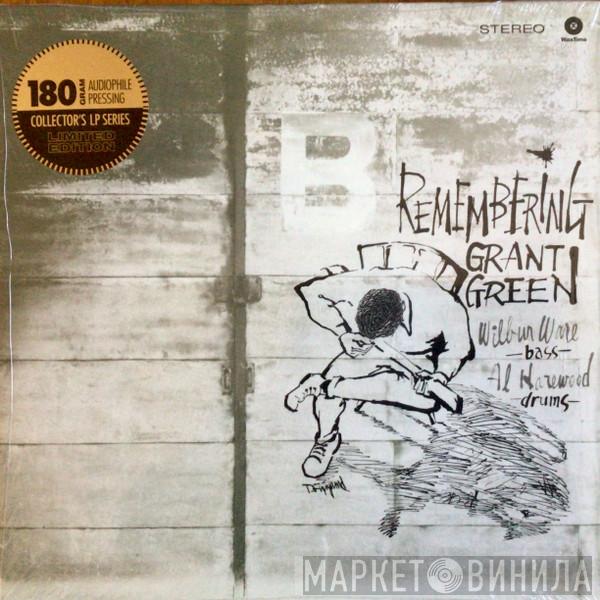 Grant Green - Remembering