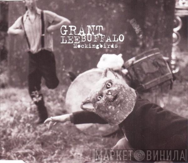 Grant Lee Buffalo - Mockingbirds