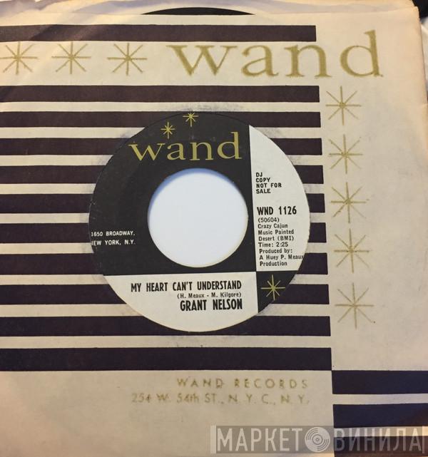 Grant Nelson  - Billy And Sue / My Heart Can’t Understand