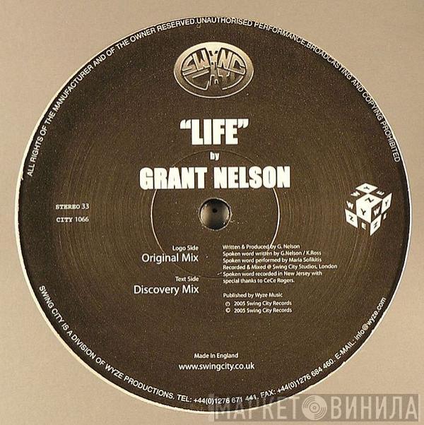 Grant Nelson - Life