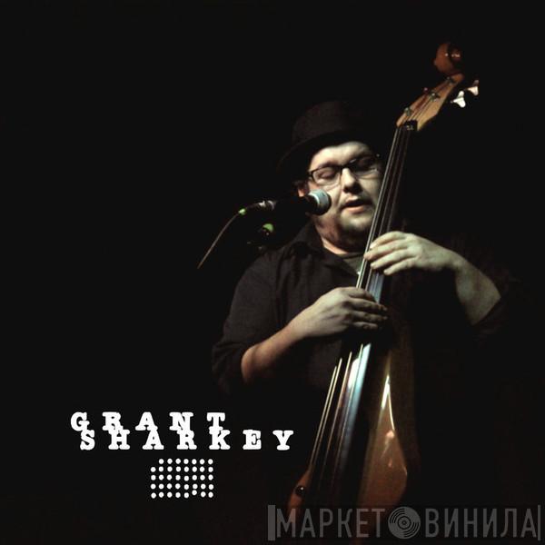 Grant Sharkey - 1/40: Grant Sharkey