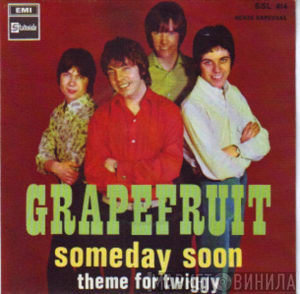 Grapefruit - Someday Soon
