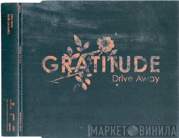 Gratitude - Drive Away