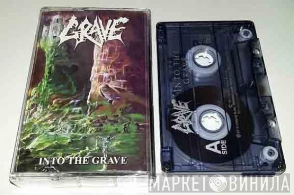  Grave   - Into The Grave