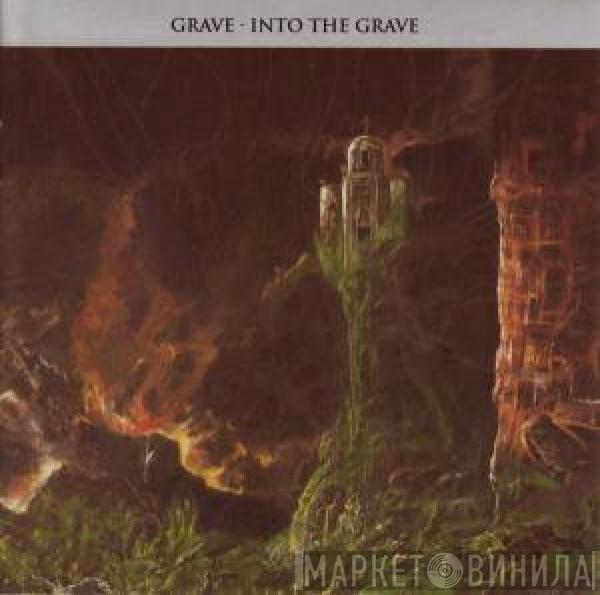  Grave   - Into The Grave