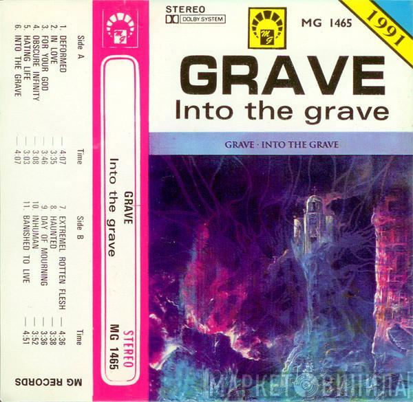  Grave   - Into The Grave