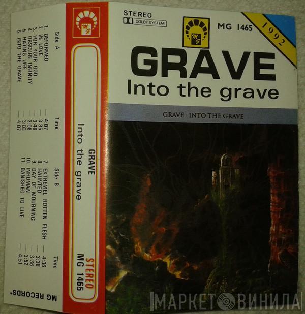  Grave   - Into The Grave