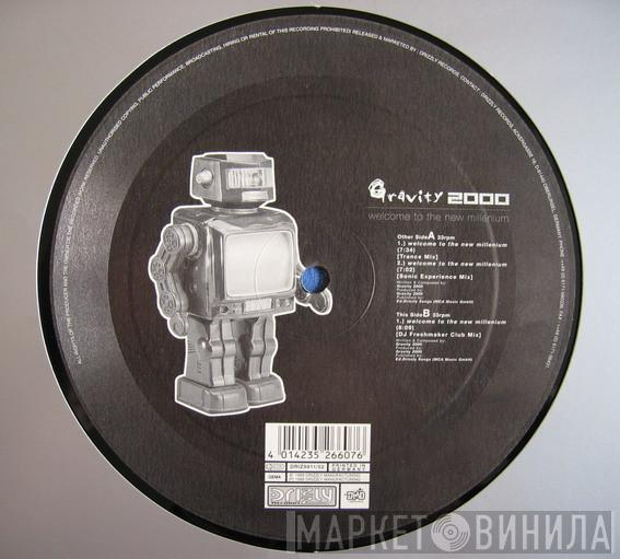 Gravity 2000 - Welcome To The New Millenium